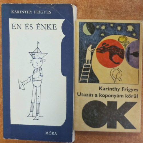 Karinthy Frigyes: 2db Karinthy Frigyes könyv:: Én és énke,Utazás a koponyám körül antikvár