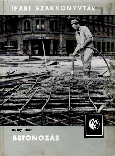 Buday Tibor: Betonozás antikvár