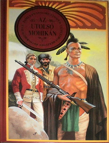 James Fenimore Cooper: Az utolsó mohikán antikvár