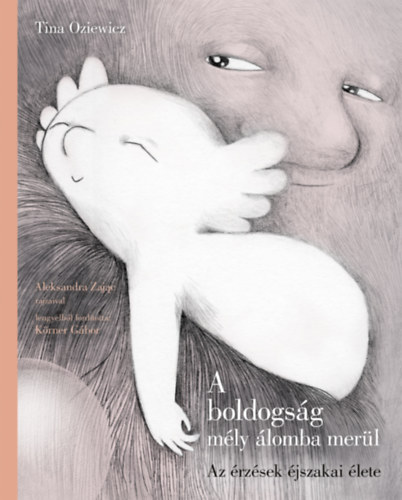 Tina Oziewicz: A boldogság mély álomba merül könyv