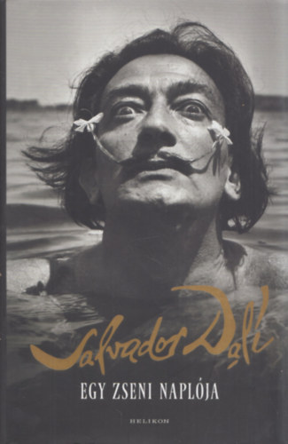 Salvador Dalí: Egy zseni naplója antikvár