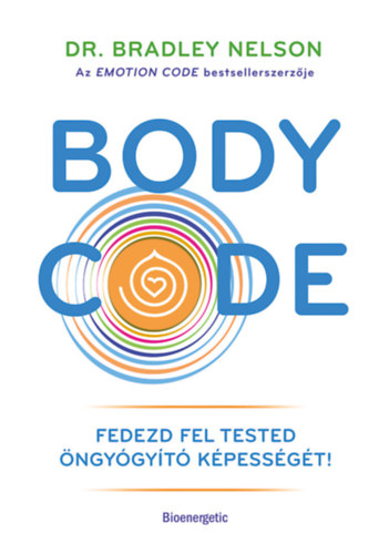 Dr. Bradley Nelson: Body Code e-Könyv