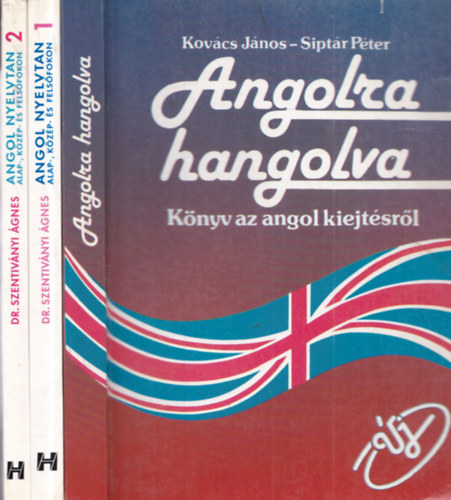 Dr. Szentiványi Ágnes, Kovács János-Siptár Péter: 3 db nyelvkönyv: Angol nyelvtan 1-2 + Angolra hangolva antikvár
