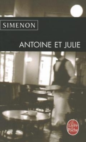 Georges Simenon: Antoine et Julie antikvár