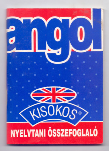 Baranyay Márta (Összeáll.): Angol kisokos - Nyelvtani összefoglaló (Második, javított kiadás) antikvár