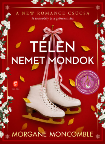 Morgane Moncomble: Télen nemet mondok könyv