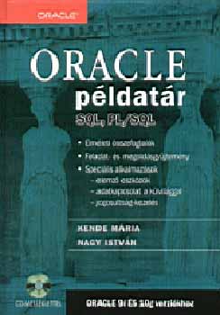 Kende Mária; Nagy István: ORACLE példatár SQL, PL/SQL + CD-ROM könyv