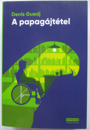 Denis Guedj: A papagájtétel antikvár