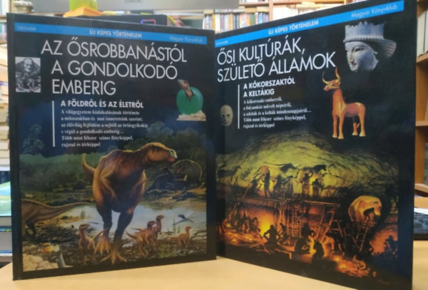 2 db Új Képes történelem: Az ősrobbanástól a gondolkodó emberig + Ősi kultúrák, születő államok antikvár