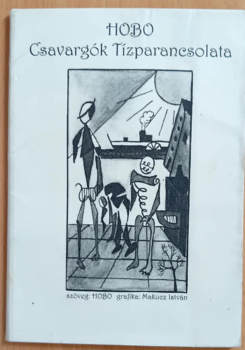 Csavargók tízparancsolata antikvár