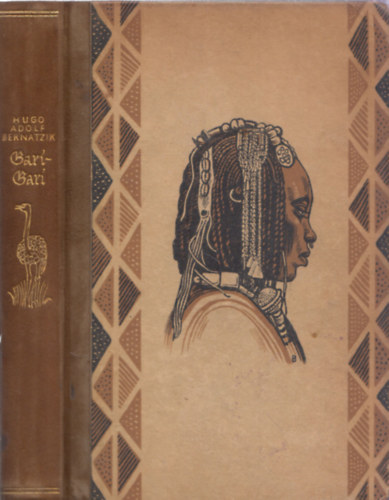 Hugo Adolf Bernatzik: Gari-Gari antikvár