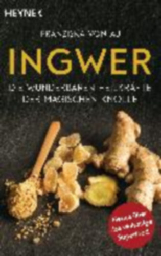 Au, Franziska von: Ingwer idegen