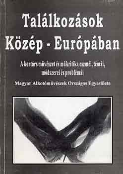 Keserű Katalin: Találkozások Közép-Európában könyv