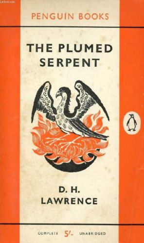 D.H. Lawrence: The plumed serpent antikvár