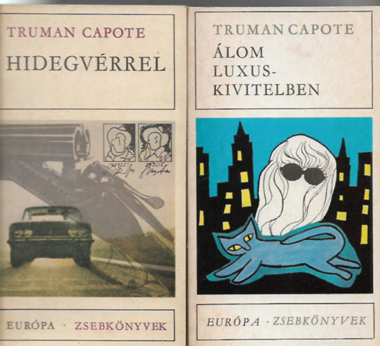 Truman Capote: 2 db Truman Capote: Álom luxuskivitelben + Hidegvérrel antikvár