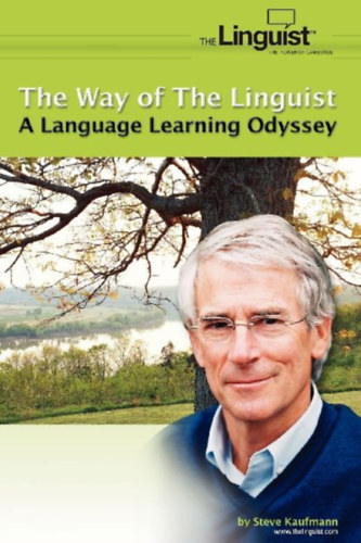 Kaufmann, Steve: The Way of the Linguist idegen