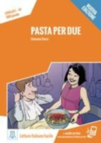 Ducci, Giovanni: Pasta per due - Nuova Edizione idegen