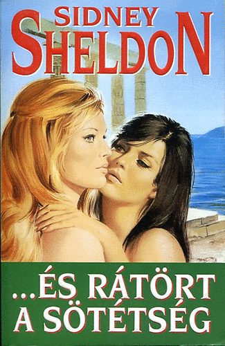 Sidney Sheldon: ...És rátört a sötétség antikvár