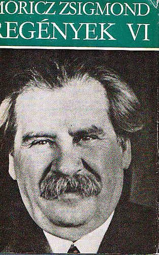 Móricz Zsigmond regények VI. antikvár