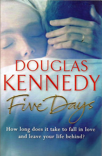 Douglas Kennedy: Five Days antikvár