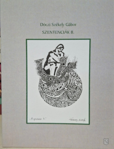 Dóczi Székely Gábor: Szentenciák II. antikvár