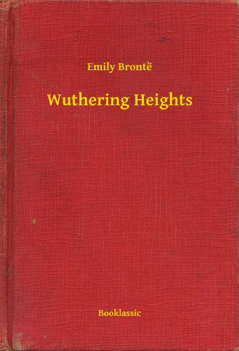 Emily Brontë: Wuthering Heights e-Könyv