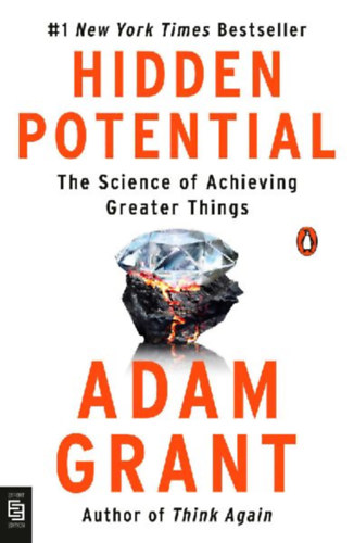Grant, Adam: Hidden Potential idegen