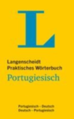 Langenscheidt Praktisches Wörterbuch Portugiesisch idegen