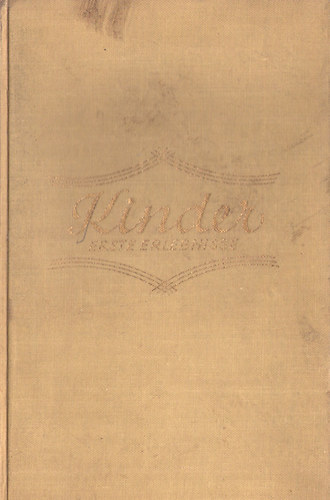 Ernst Lothar: Kinder - Erste Erlebnisse antikvár