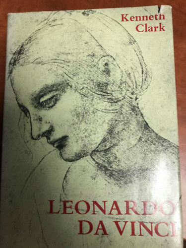 Kenneth Clark: Leonardo da Vinci (Clark) antikvár