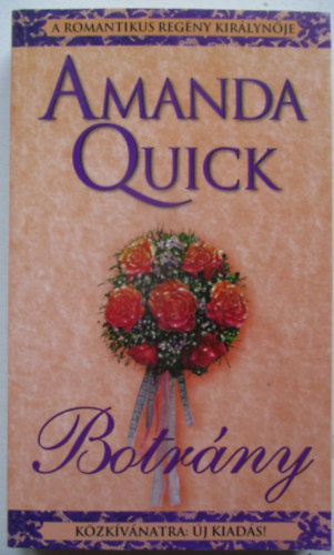 Amanda Quick: Botrány antikvár
