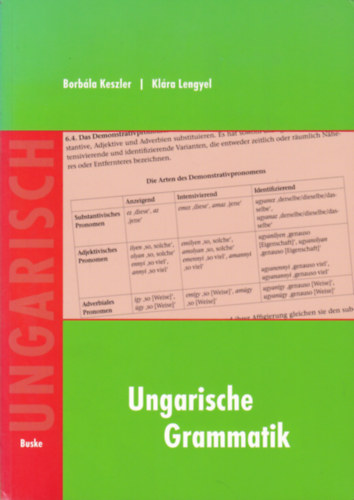 Borbála Keszler - Klára Lengyel: Ungarische Grammatik antikvár