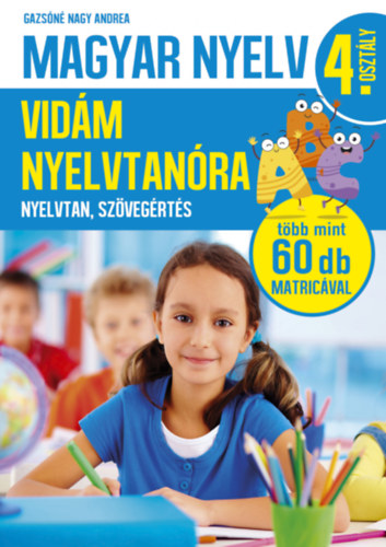 Magyar nyelv 4. osztály - Vidám nyelvtanóra akciós termékkép 1