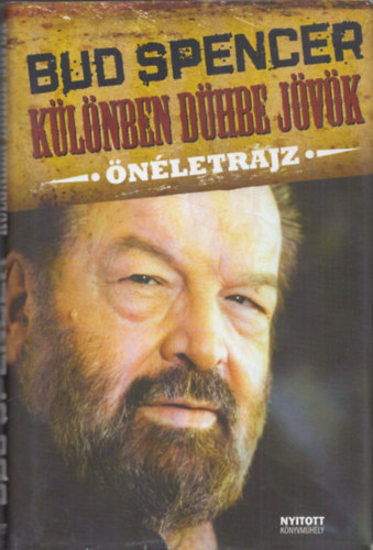 Bud Spencer: Különben dühbe jövünk (Önéletrajz) antikvár