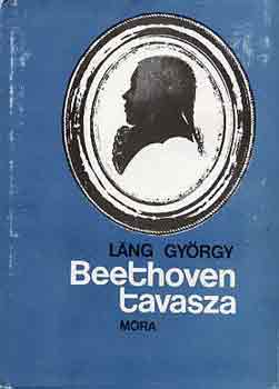 Láng György: Beethoven tavasza antikvár