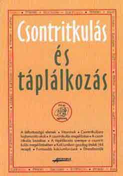 Nikolics-Pintér: Csontritkulás és táplálkozás antikvár