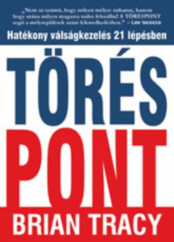 Brian Tracy: Töréspont antikvár