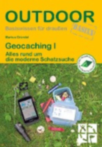 Gründel, Markus: Geocaching I idegen
