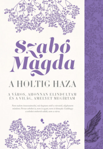 A holtig haza – Szabó Magda