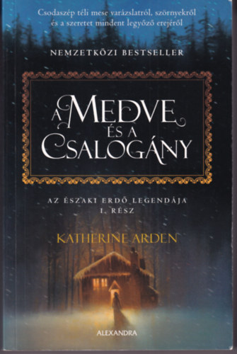 Arden, Katherine: A medve és a csalogány antikvár