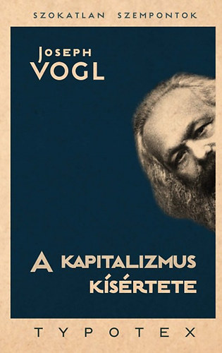 Joseph Vogl: A kapitalizmus kísértete könyv