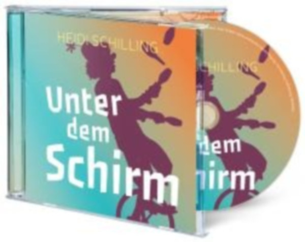 Schilling, Heidi: Unter dem Schirm idegen