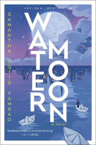 Sotto Yambao, Samantha: Water Moon idegen
