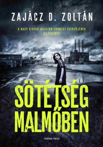Zajácz D. Zoltán: Sötétség Malmőben könyv