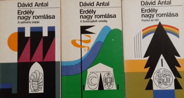 Dávid Antal: Erdély nagy romlása I-III. antikvár