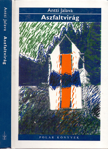 Antti Jalava: Aszfaltvirág antikvár