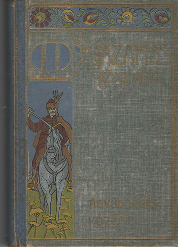 Szerelemhegyi-Bánfi-Tábori: Ágyúdörgés között antikvár