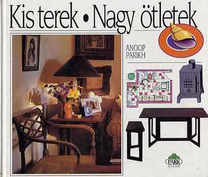 Anoop Parikh: Kis terek-nagy ötletek antikvár