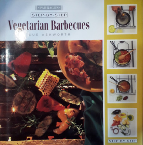 Sue Ashworth: Vegetarian Barbecues antikvár