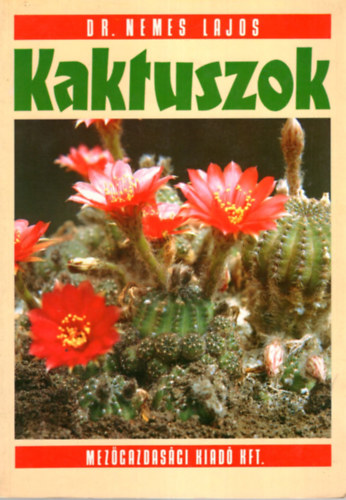 Dr. Nemes Lajos: Kaktuszok antikvár